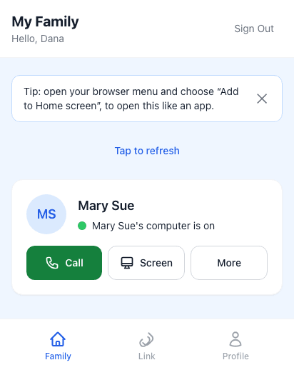 Your phone: the guardian page showing that Mary Sue's computer is on, with Call, Screen and More buttons